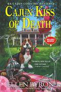 Cajun Kiss of Death (Cajun Country Mystery #7) by Ellen Byron