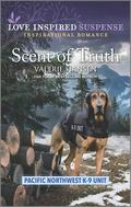 Scent of Truth (Pacific Northwest K-9 Unit #2) by Valerie Hansen