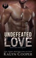 Undefeated Love (Black Swan #8) by KaLyn Cooper