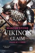 Viking's Claim: A Viking time travel romance by Mariah Stone