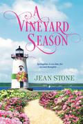 A Vineyard Season (Vineyard #6) by Jean Stone