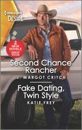 Second Chance Rancher & Fake Dating, Twin Style by Katie Frey