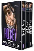 Slayers Hockey: Books 4-6 by Mira Lyn Kelly