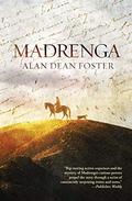 Madrenga by Alan Dean Foster