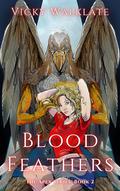 Blood Feathers (Apex #2) by Vicky Walklate