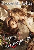 Love Unexpected by Raven K. Asher