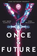 Once & Future (Once & Future #1) by Amy Rose Capetta