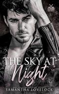 The Sky At Night (Heroin Heartbreak #1) by Samantha Lovelock