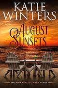 August Sunsets by Katie Winters
