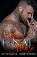 Pyro's Final Flame (Twisted Iron #5) by Kayce Kyle