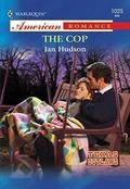 The Cop (Texas Outlaws) by Jan Hudson
