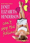 Can't Stop the Feeling by Janet Elizabeth Henderson