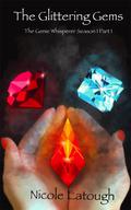 The Glittering Gems by Nicole Eatough