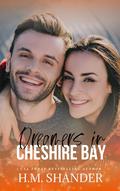 Dreamers in Cheshire Bay by H.M. Shander