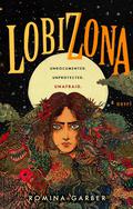 Lobizona by Romina Garber, Romina Russell