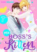 My Boss's Kitten, Vol. 7 (My Boss's Kitten #7) by Yumi Hisawa