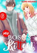 My Boss's Kitten, Vol. 6 (My Boss's Kitten #6) by Yumi Hisawa