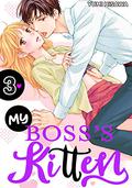 My Boss's Kitten, Vol. 3 (My Boss's Kitten #3) by Yumi Hisawa