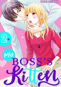 My Boss's Kitten, Vol. 2 (My Boss's Kitten #2) by Yumi Hisawa