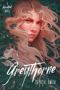 Greythorne (Bloodleaf #2) by Crystal Smith