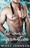 Too Much Information (Awkward Love #3) by Missy Johnson