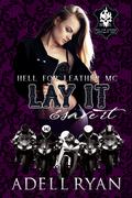 Lay It & Save It (Hell for Leather MC #3) by Adell Ryan