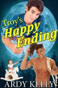 Troy's Happy Ending (Lone Wolves Ranch #4) by Ardy Kelly