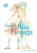 Sweet Blue Flowers Omnibus, Vol. 1 (Sweet Blue Flowers Omnibus #1) by Takako Shimura