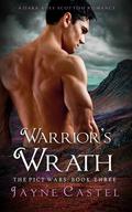 Warrior's Wrath by Jayne Castel