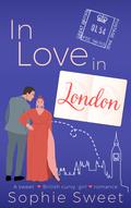 In Love in London (Brits in Love #3) by Sophie Sweet