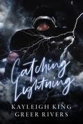 Catching Lightning by Greer Rivers