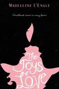The Joys of Love by Madeleine L'Engle
