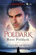 Ross Poldark (The Poldark Saga #1) by Winston Graham