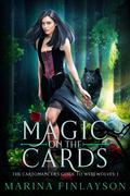 Magic on the Cards (The Cartomancer's Guide to Werewolves #1) by Marina Finlayson