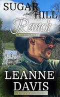 Sugar Hill Ranch (Reed Ranch #2) by Leanne Davis