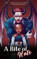 A Bite Of Hate by T. St. James