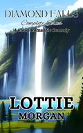 Diamond Falls Complete Series: A Clean Romantic Comedy by Lottie Morgan