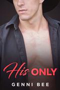 His Only (Thanes Family Ranch #3) by Genni Bee