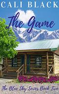 The Game (The Blue Sky #2) by Cali Black