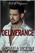 Deliverance: A Billionaire, Boss, Reverse Age-Gap Romance by Michaela Jackson