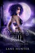 Shadow's Bite (Midnight Awakening #1) by Lane Hunter