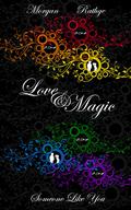 Love and Magic: Someone Like You by Morgan Rathge