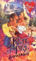 A Taste of Fire by Sarah Dustin, Hannah Howell