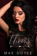 Theirs by Mae Doyle