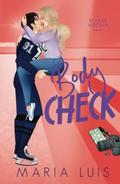 Body Check by Maria Luis