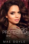 Protected and Shared by Mae Doyle