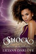 Shock (Rogue Angels #1) by Liliana Darlove