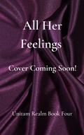 All Her Feelings by Sunny Hart