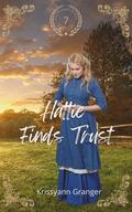 Hattie Finds Trust (Maxwell Brides #7) by Krissyann Granger