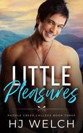 Little Pleasures by H.J. Welch